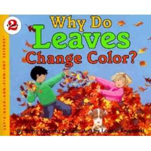  Why Do Leaves Change Colors