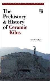   Kilns, (1574980262), Prudence M. Rice, Textbooks   