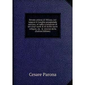   reliquie, da . & vescoui della (Italian Edition) Cesare Parona Books