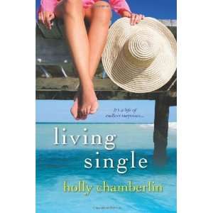  Living Single [Paperback] Holly Chamberlin Books