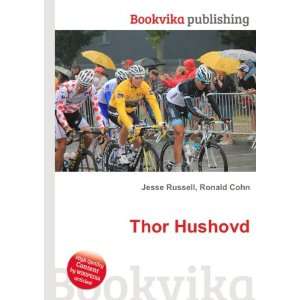 Thor Hushovd [Paperback]