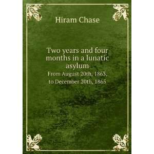   December 20th, 1865 Hiram. State Hospital Utica, N.Y Chase Books