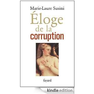 Eloge de la corruption (French Edition)  Kindle Store