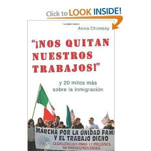   la inmigracion (Spanish Edition) [Paperback] Aviva Chomsky Books