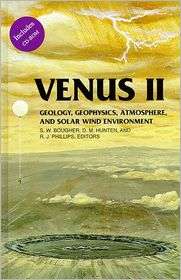 Venus II Geology, Geophysics, Atmosphere, and Solar Wind Environment 