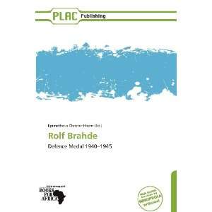    Rolf Brahde (9786138809470) Epimetheus Christer Hiram Books