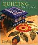  Image. Title Quilting for the First Time, Author by Donna Kooler