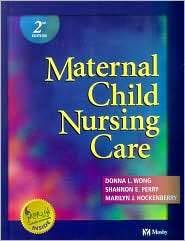   Nursing Care, (0323013996), Donna L. Wong, Textbooks   