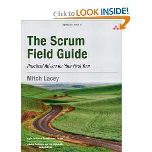  The Scrum Field Guide Practical Advice for Your First Year (Agile 