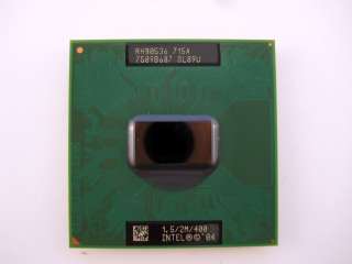   CPU/Processor Intel Pentium M 715A 1.5GHz/2MB/400MHz FSB RH80536/SL89U