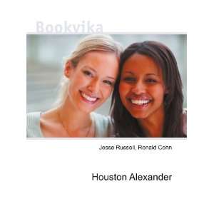  Houston Alexander Ronald Cohn Jesse Russell Books
