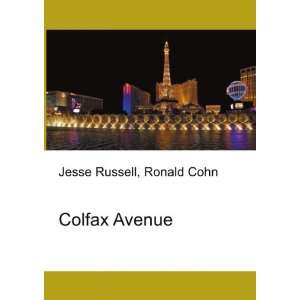  Colfax Avenue Ronald Cohn Jesse Russell Books