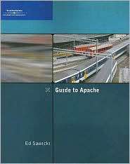 Guide to Apache, (1418837539), Ed Sawicki, Textbooks   