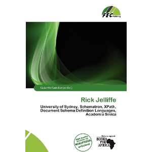  Rick Jelliffe (9786200624789) Columba Sara Evelyn Books