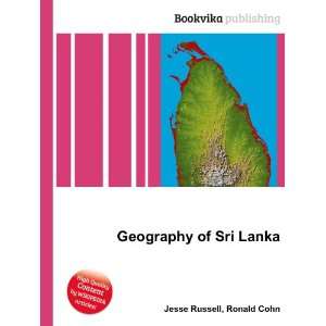 Geography of Sri Lanka Ronald Cohn Jesse Russell Books