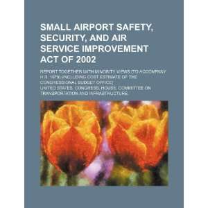  Small Airport Safety, Security (9781234186616) United 
