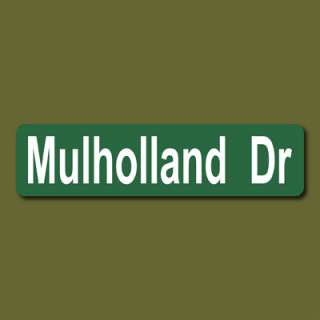 MULHOLLAND DRIVE Los Angeles CA USA 6x24 Street Sign  
