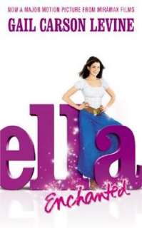 Ella Enchanted NEW by Gail Carson Levine 9780060558864  