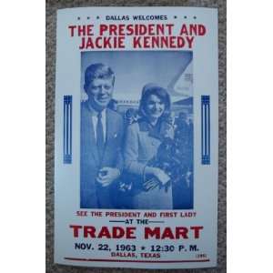  Dallas Welcomes The President(JFK) and Jackie Kennedy 