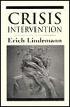 Crisis Intervention, (1568214685), Erich Lindemann, Textbooks   Barnes 