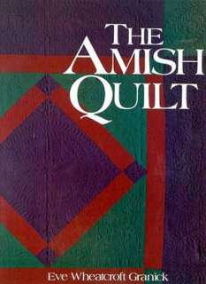 the amish quilt eve wheatcroft granick paperback $ 19 96