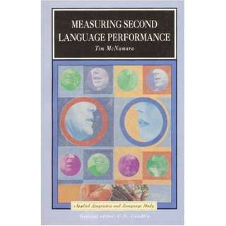  Measuring Second Language Performance (Applied Linguistics 