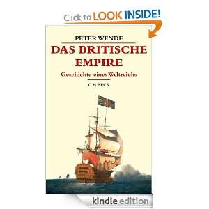 Das Britische Empire Geschichte eines Weltreichs (German Edition 