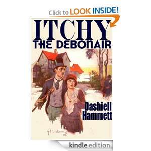 Itchy [Illustrated] Dashiell Hammett  Kindle Store