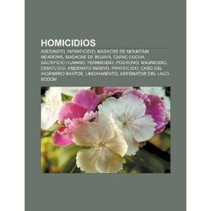  Homicidios Asesinato, Infanticidio, Masacre de Mountain 