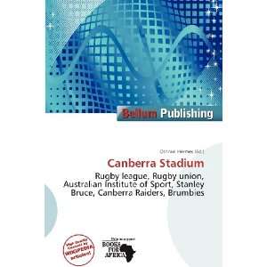  Canberra Stadium (9786200568946) Othniel Hermes Books