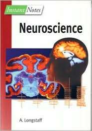 Neuroscience, (1859960820), A. Longstaff, Textbooks   