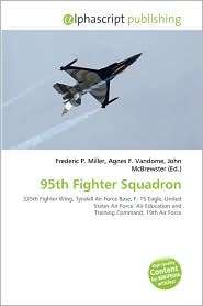 95th Fighter Squadron, (6131836507), Frederic P. Miller, Textbooks 