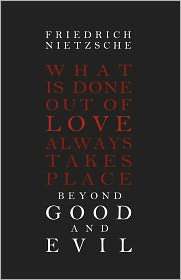 Beyond Good And Evil, (1936594072), Friedrich Wilhelm Nietzsche 