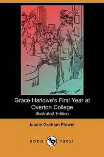 Grace HarFirst Year At Overton College (Illustrated Edition 