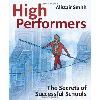    The Secrets of Successful Schools by Alistair Smith (May 22, 2011