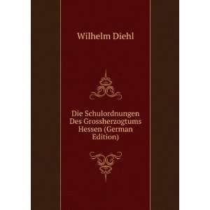   Hessen (German Edition) (9785875609091) Wilhelm Diehl Books