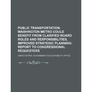  Public transportation Washington Metro could benefit from 
