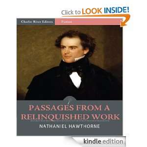 Passages from a Relinquished Work (Illustrated) Nathaniel Hawthorne 