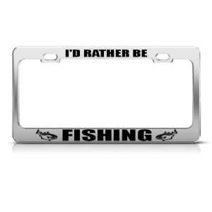  Rather Be Fishing Fish license plate frame Stainless Metal 