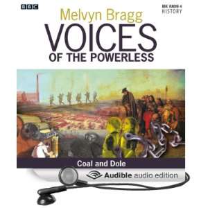 Voices of the Powerless Coal and Dole Merthyr Tydfil, Coal Mining 