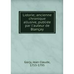  Lidorie; ancienne chronique allusive, publiÃ©e par l 