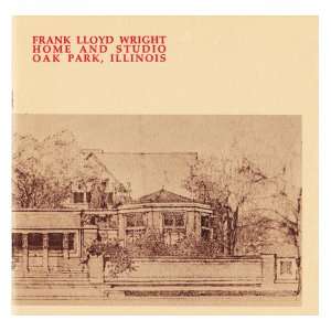 FRANK LLOYD WRIGHT Home and Studio, Oak Park, Illinois. By Donald G 