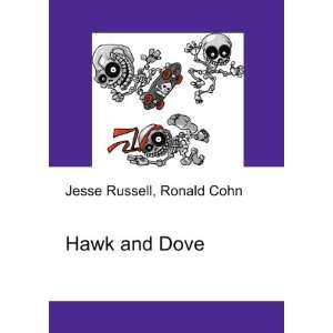  Hawk and Dove Ronald Cohn Jesse Russell Books