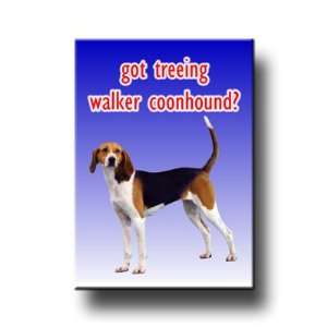  Treeing Walker Coonhound Got? Fridge Magnet No 1 