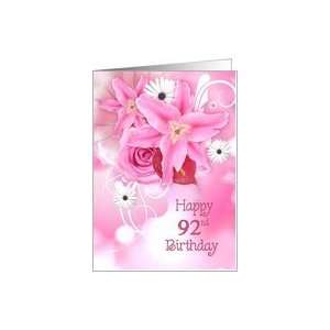  92nd birthday, pink, lily, rose, bouquet Card Toys 