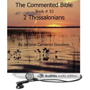  The Commented Bible Book 53   2 Thessalonians (Audible 