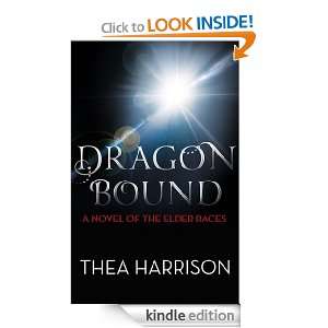 Dragon Bound Elder Races series Book 1 Thea Harrison  