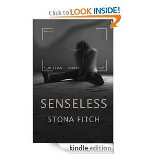 Senseless Stona Fitch  Kindle Store