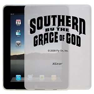  Southern by the Grace of God on iPad 1st Generation Xgear 