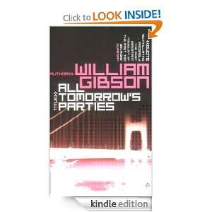 All Tomorrows Parties William Gibson  Kindle Store